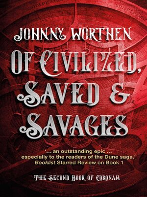 cover image of Of Civilized, Saved and Savages